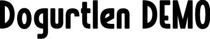 Dogurtlen DEMO