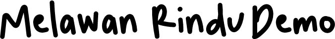 Melawan Rindu Demo