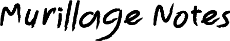 Murillage Notes Free