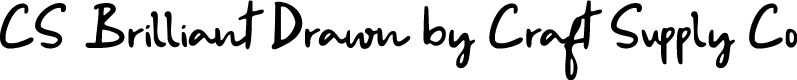 CSBrilliantDrawn-Regular Demo