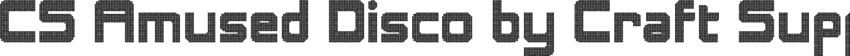 CSAmusedDisco-Regular Demo