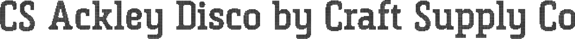 CSAckleyDisco-Regular Demo
