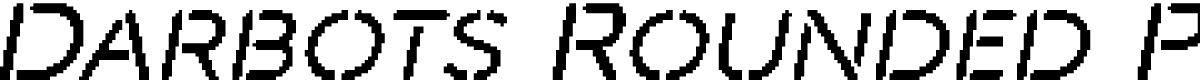 Darbots Rounded Pixel Regular Demo