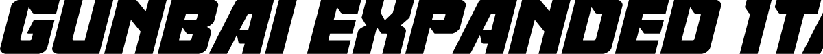 Gunbai Expanded Italic