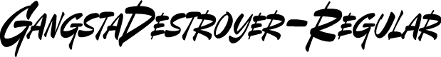 GangstaDestroyer-Regular
