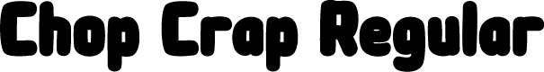 Chop Crap Regular