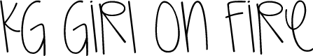 KG Girl On Fire