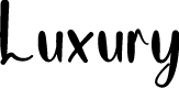 Luxury