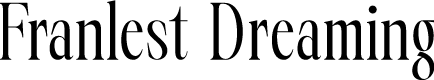 Franlest Dreaming