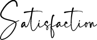 Satisfaction