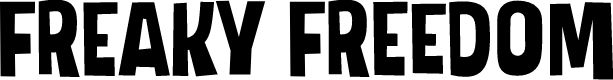 Freaky Freedom