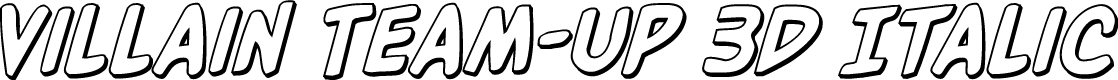 Villain Team-Up 3D Italic
