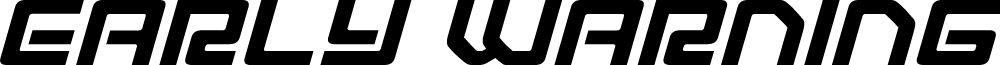 Early Warning Expanded Italic