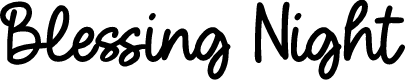 Blessing Night