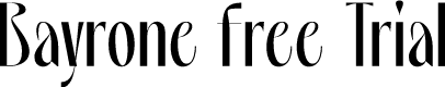 Bayrone Free Trial