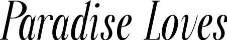 Paradise Loves Demo Italic