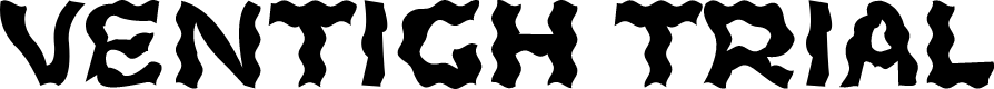 Ventigh Trial