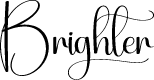 Brighter