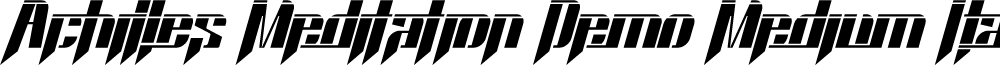 Achilles Meditation Demo Medium Italic