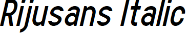 Rijusans Italic