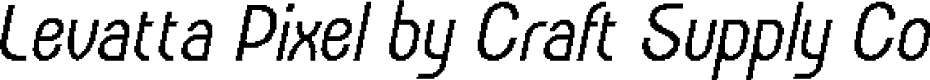 LevattaPixel-Regular Demo