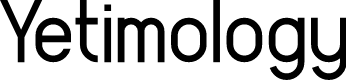 Yetimology
