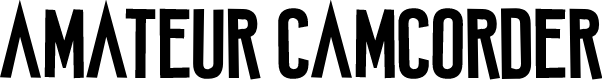Amateur Camcorder