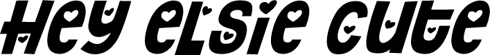 Hey Elsie Cute
