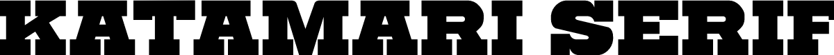 Katamari Serif