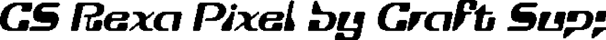 CS Rexa Pixel Regular Demo