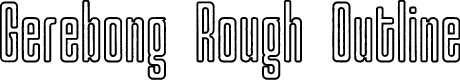Gerebong Rough Outline