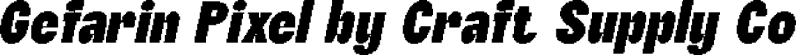 GefarinPixel-Regular Demo