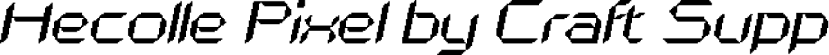 HecollePixel-Regular Demo
