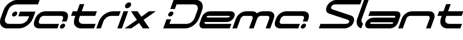 Gotrix Demo Slant