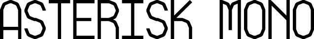 Asterisk Mono