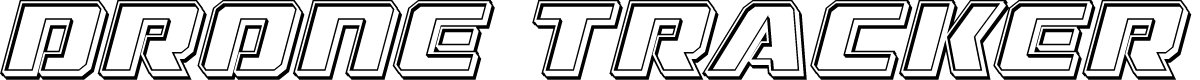 Drone Tracker Engraved Italic