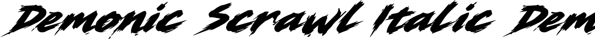 Demonic Scrawl Italic Demo Italic