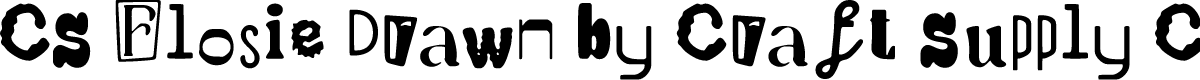 CSFlosieDrawn-Regular Demo