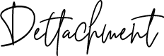 Dettachment