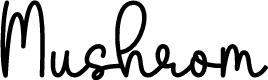 Mushrom