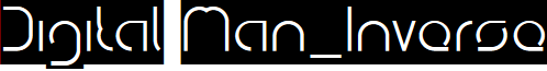 Digital Man_Inverse