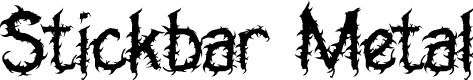 Stickbar Metal