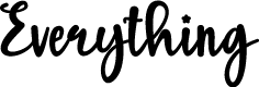 Everything