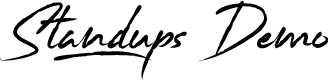 Standups Demo