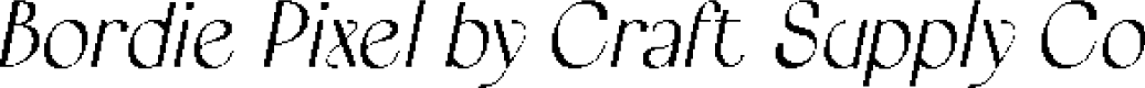 BordiePixel-Regular Demo