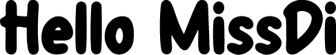 Hello MissDi