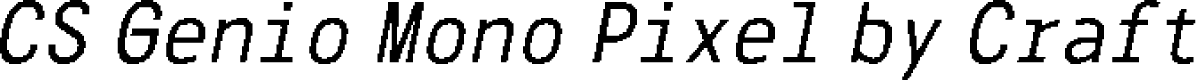 CSGenioMonoPixel-Regular Demo