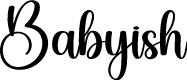 Babyish