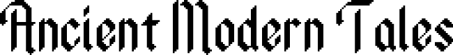 Ancient Modern Tales