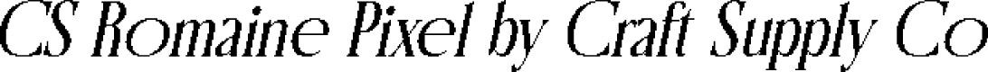 CS Romaine Pixel Regular Demo